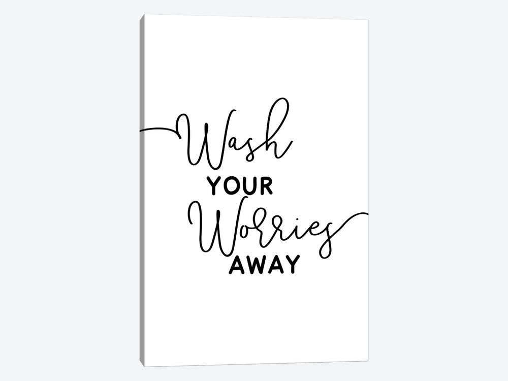 Wash Your Worries Away by Alchera Design Posters 1-piece Canvas Art Print