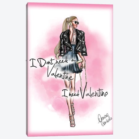 Don't Need Valentines I Need Valentino Canvas Print #ACN175} by AtelierConsolo Canvas Artwork