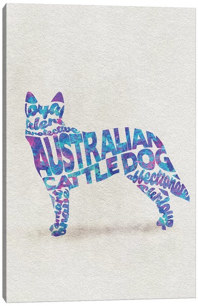 Australian Cattle Dog Canvas Art Print - Typographic Dogs
