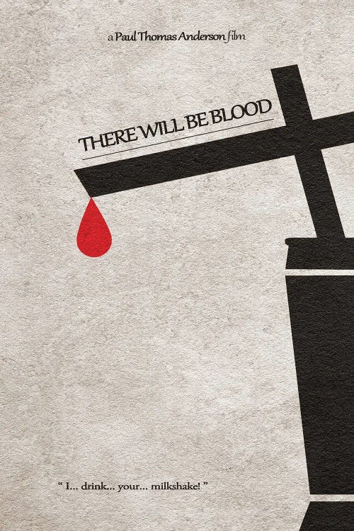 There Will Be Blood