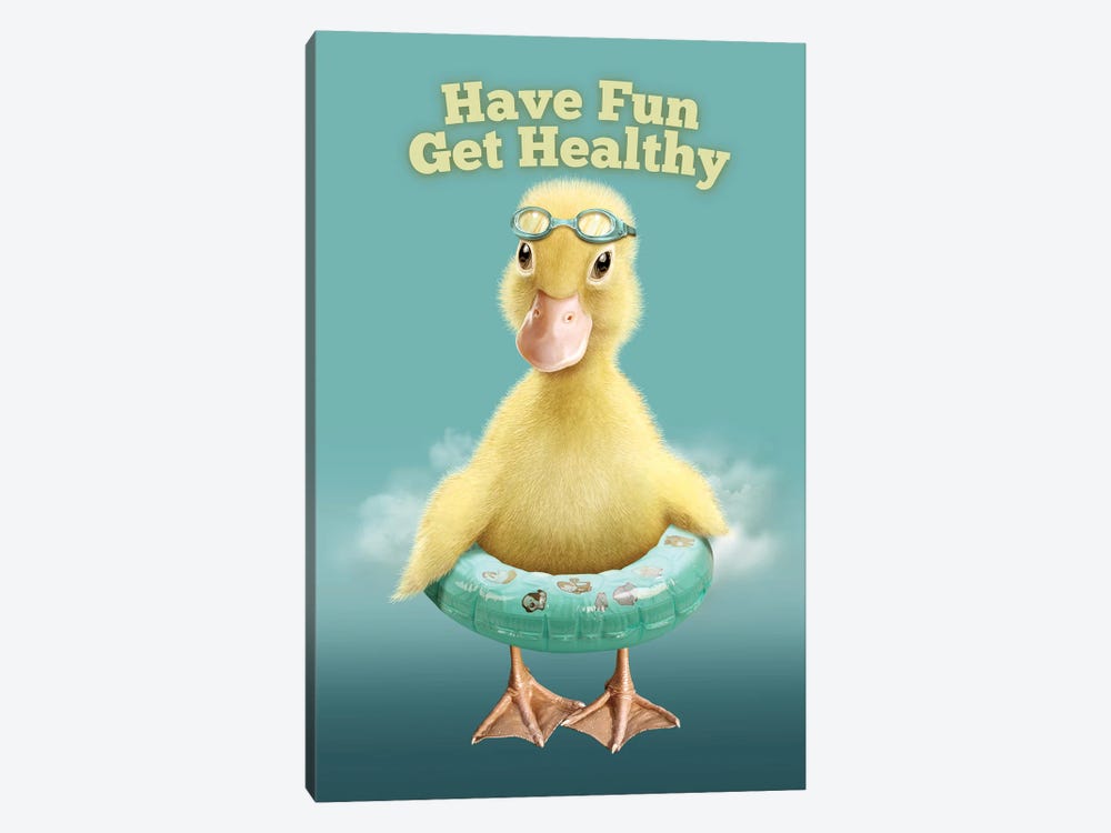 Have Fun Get Healthy by Adam Lawless 1-piece Art Print