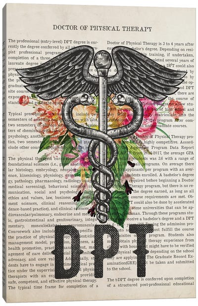 DPT, Doctor Of Physical Therapy With Flowers Canvas Art Print - Doctor Art