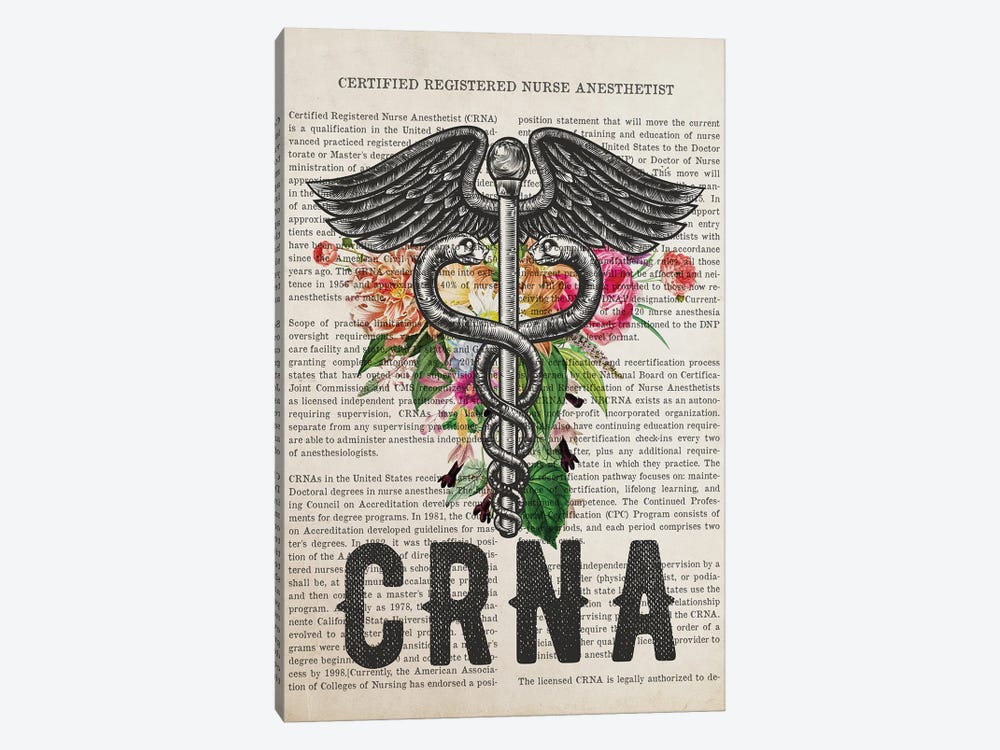 Crna, Certified Registered Nurse Anesthetist With Flowers Print by Aged Pixel 1-piece Art Print