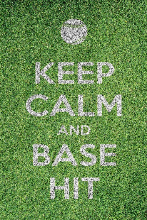 Keep Calm And Base It