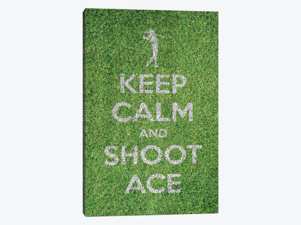 Keep Calm And Shoot Ace by Alessandro Della Torre 1-piece Canvas Art Print