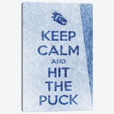 Keep Calm And Hit The Puck Format Vertical Canvas Print #ADT917} by Alessandro Della Torre Art Print