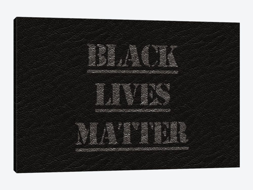 Black Lives Matter On Leather by Alessandro Della Torre 1-piece Canvas Wall Art