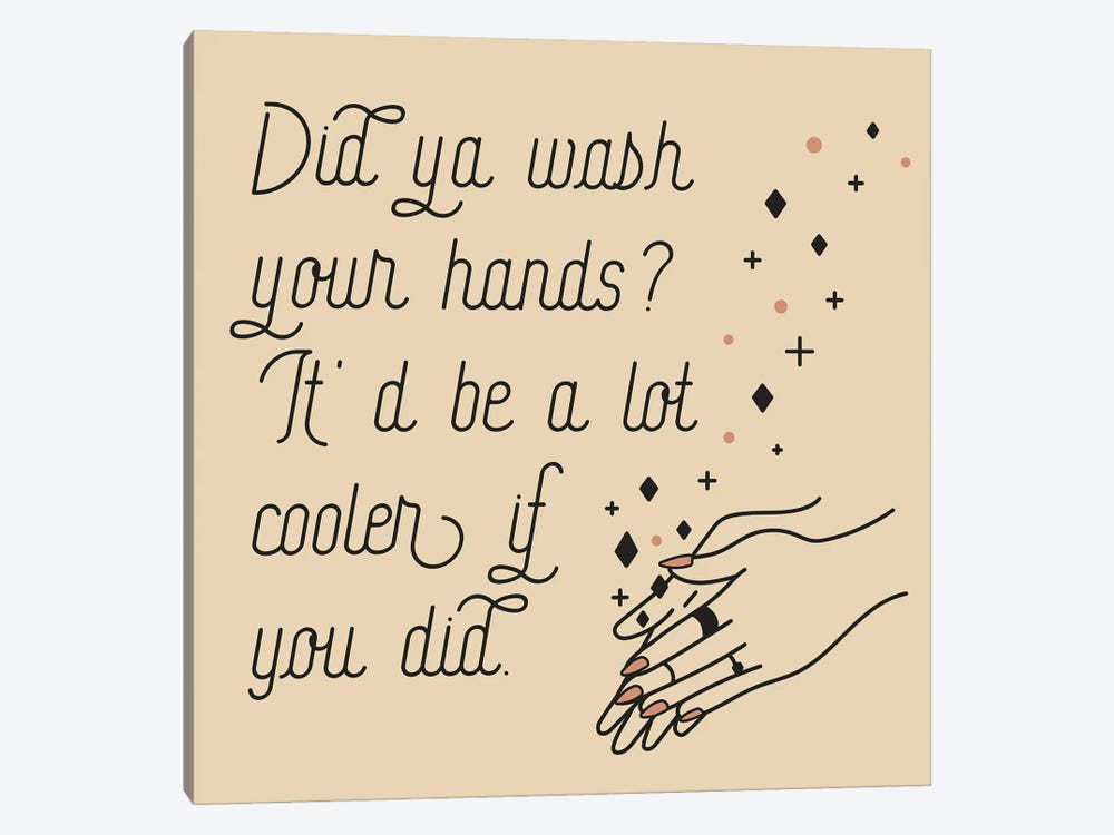 Wash Your Hands by Allie Falcon 1-piece Art Print