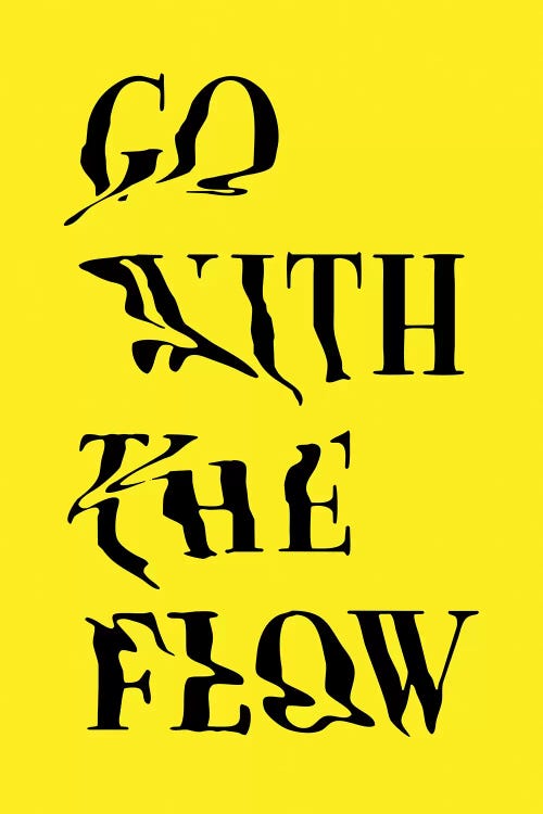 Go With The Flow