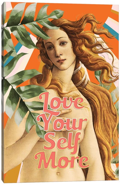 Love Yourself More, Venus Canvas Art Print - The Birth of Venus Reimagined
