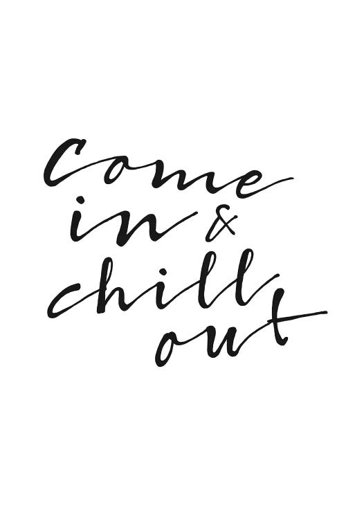 Chill Out by Amy & Kurt Berlin wall art