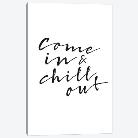 Chill Out Canvas Print #AKB10} by Amy & Kurt Berlin Canvas Print