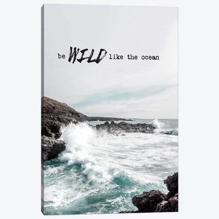 Wild Like The Ocean Canvas Print #AKB34} by Amy & Kurt Berlin Canvas Artwork