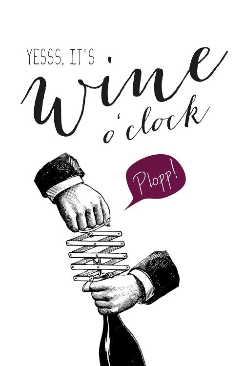 Wine O'Clock by Amy & Kurt Berlin wall art