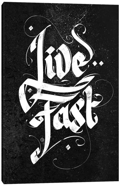 Live Fast Canvas Art Print - Nikita Abakumov