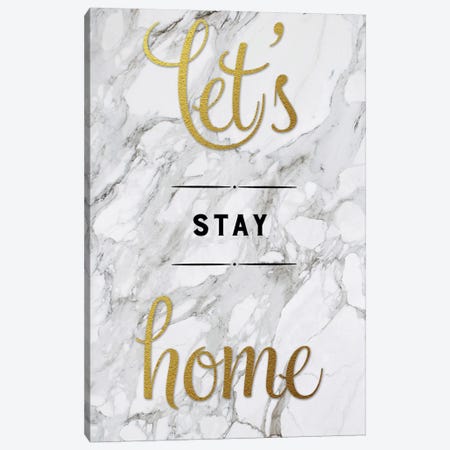 Let's Stay Home Canvas Print #AMD30} by Amanda Murray Canvas Art Print