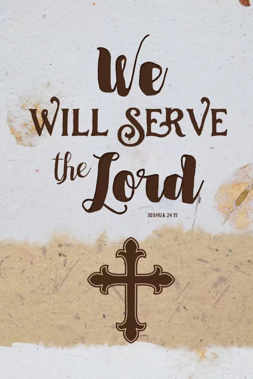 Serve The Lord by Amanda Murray wall art