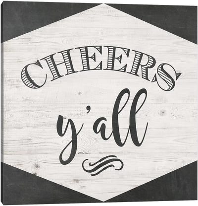 Cheers Y'all Canvas Art Print