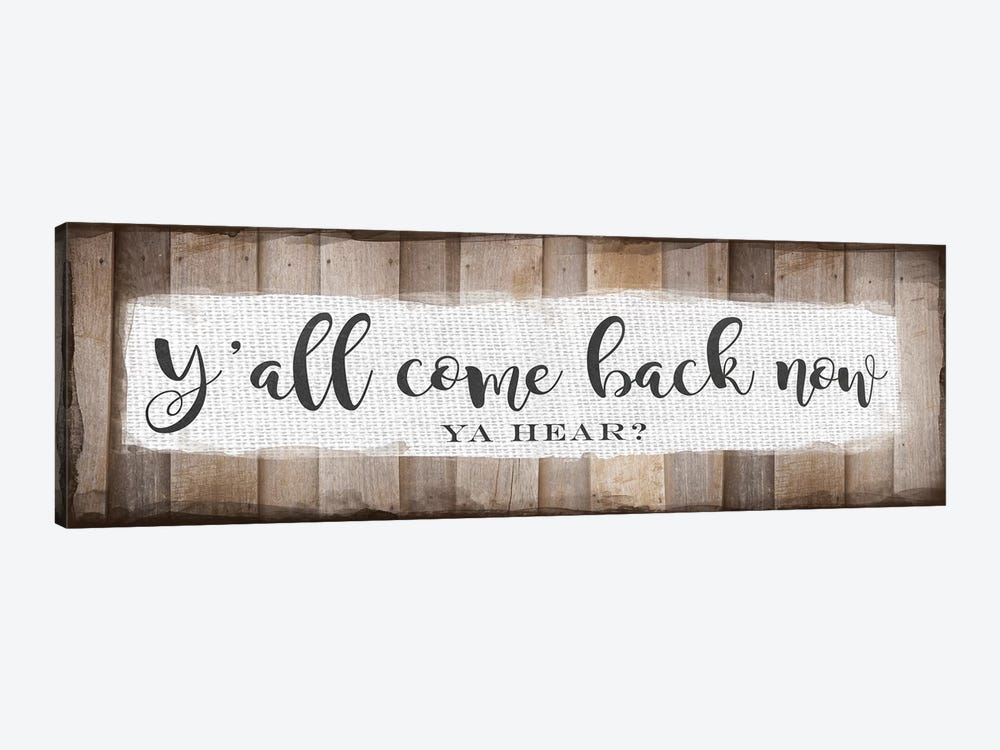 Y'all Come Back Now by Amanda Murray 1-piece Canvas Art Print