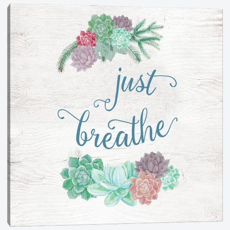 Just Breathe Canvas Print #AMD81} by Amanda Murray Canvas Art