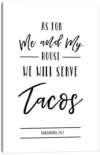 Me And My House Canvas Art Print - Mexican Cuisine