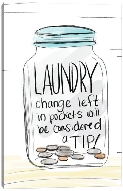 Laundry Tip Jar Canvas Art Print
