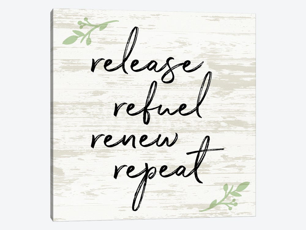 Release Refuel Renew Repeat by Anna Quach 1-piece Canvas Art