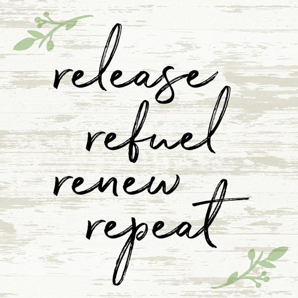 Anna Quach: Release Refuel Renew Repeat by Anna Quach