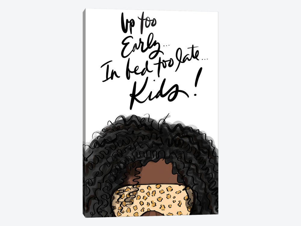 Up Too Early In Bed Too Late Kids (Girl III) by Anna Quach 1-piece Art Print