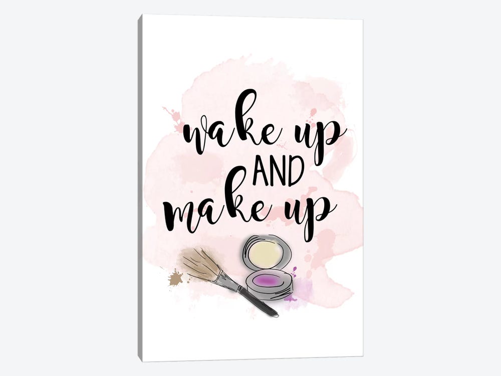 Wake Up & Make Up by Anna Quach 1-piece Canvas Art