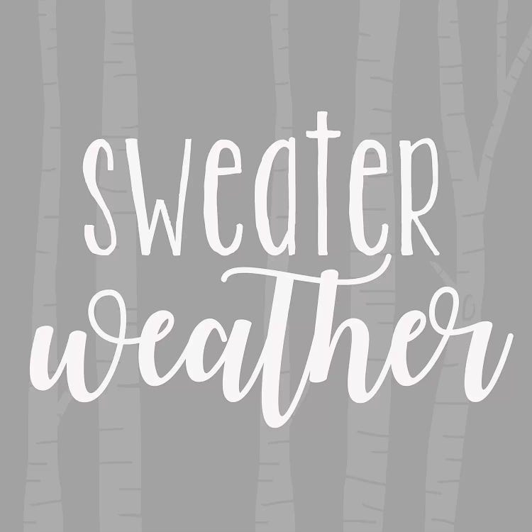 Sweater Weather