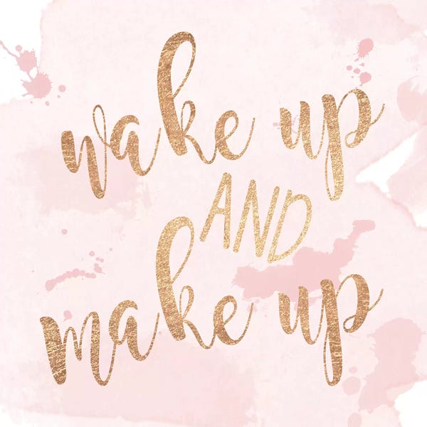 Make-Up: Wake Up And Make Up by Anna Quach