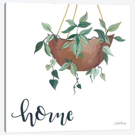 Home Is Where Your Plants Are      Canvas Print #APC35} by April Chavez Canvas Art Print
