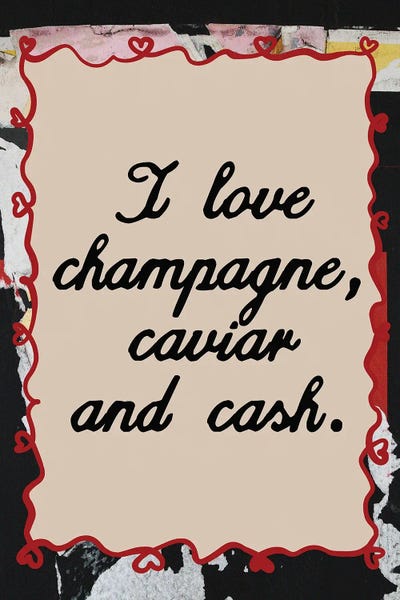 Food & Drink Posters: Champagne, Caviar And Cash by Ana Paula Hoppe