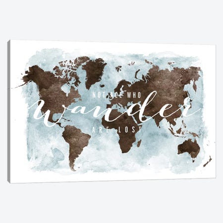 World Map Not All Who Wander III Canvas Print #APV150} by ArtPrintsVicky Art Print
