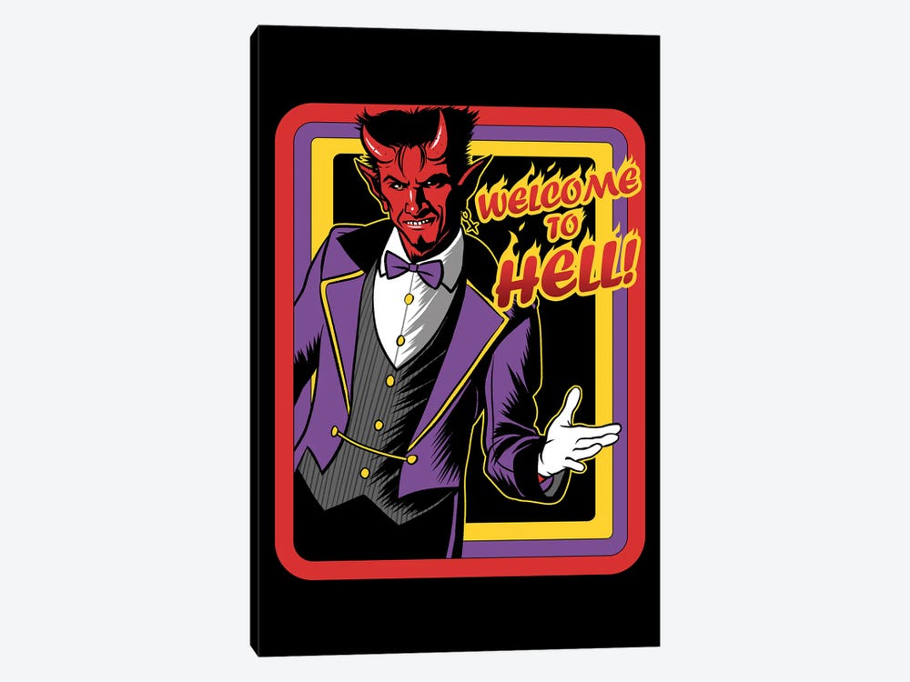 Welcome To Hell by Alberto Perez 1-piece Canvas Wall Art