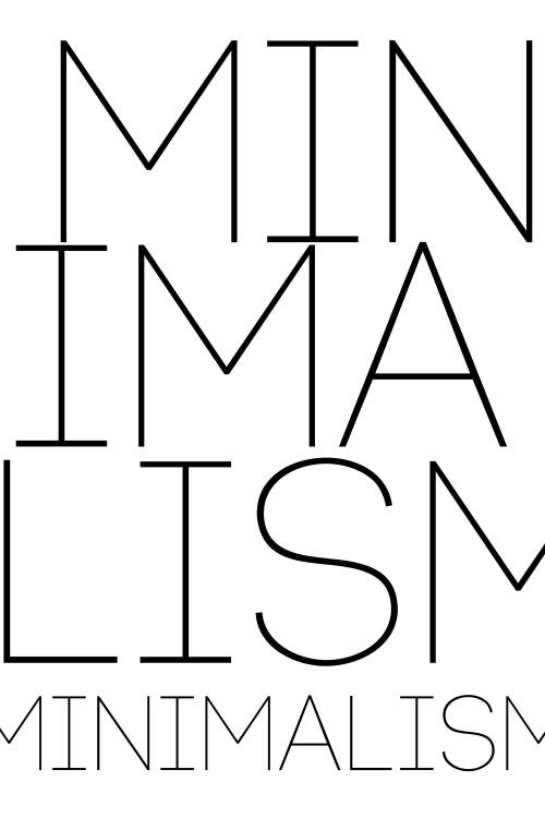 Minimalism