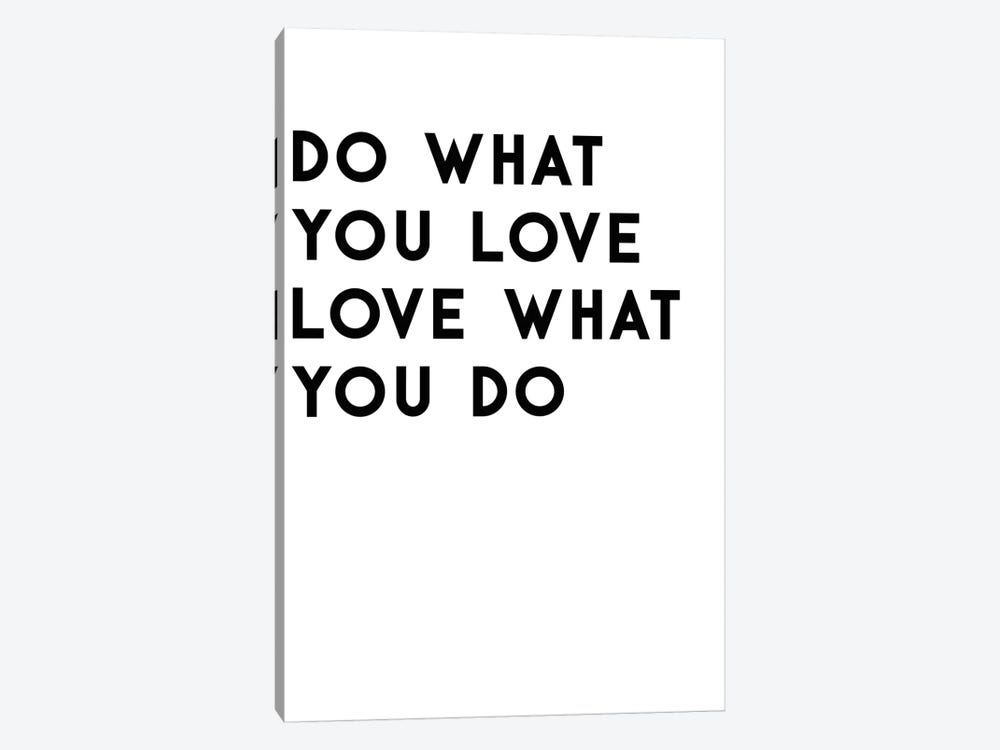 Do What You Love by Art Mirano 1-piece Canvas Art