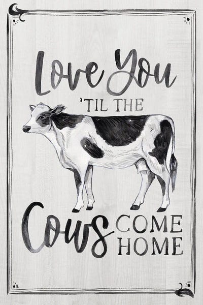 Pink Light Studio: Til the Cows Come Home by Arrolynn Weiderhold