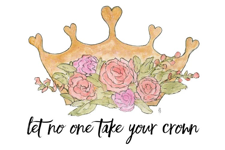 Let No One Take Your Crown