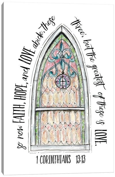 Faith Hope And Love Canvas Art Print - Ashley Bradley