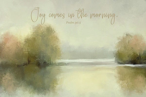 Joy Comes In The Morning