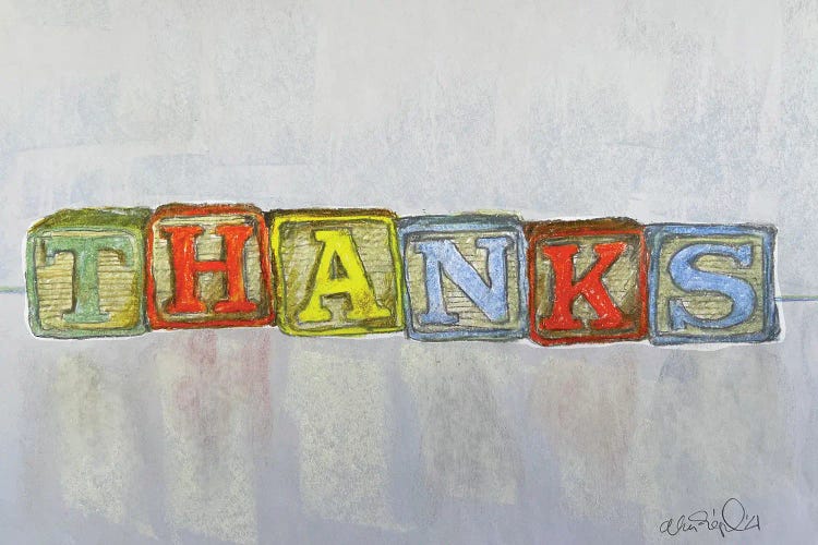 Thanks by Alan Segal wall art