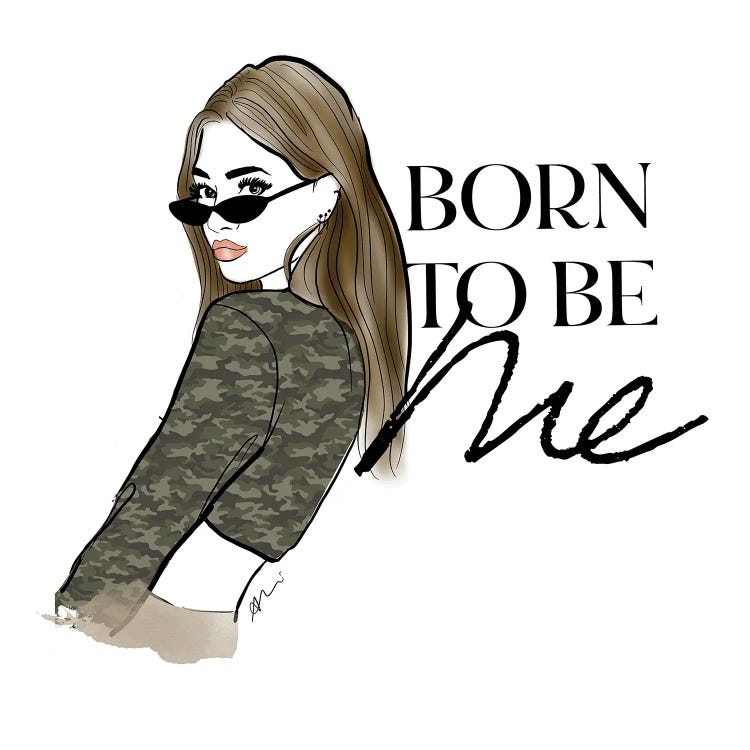 Born To Be Me