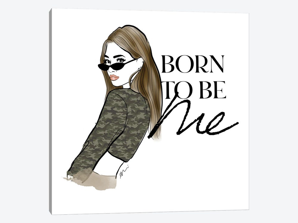 Born To Be Me by Alison Petrie 1-piece Canvas Art Print