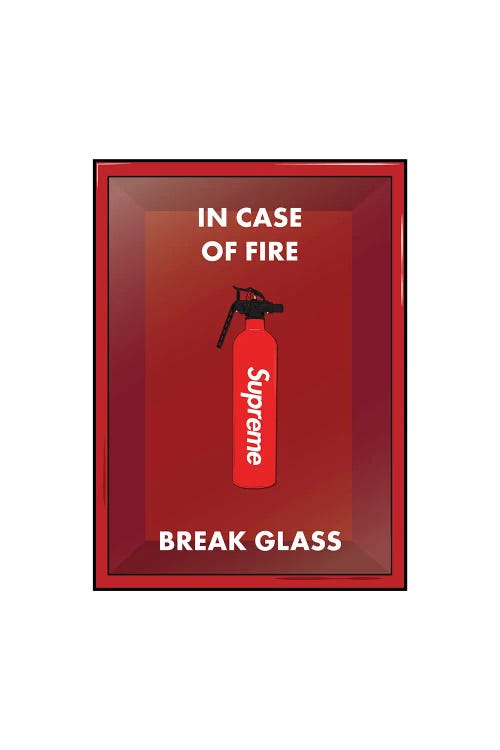 In Case Of Fire, Break Glass