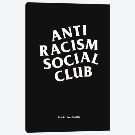 Anti Racism Social Club II Canvas Print #ASX24} by avesix Canvas Art Print