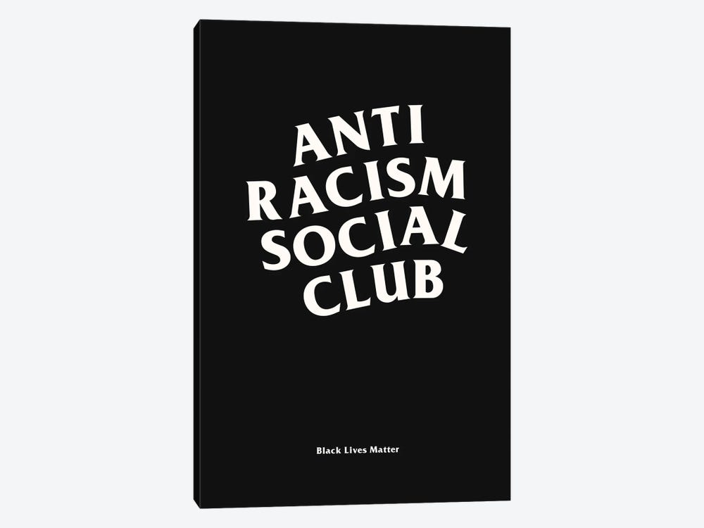 Anti Racism Social Club II by avesix 1-piece Canvas Wall Art