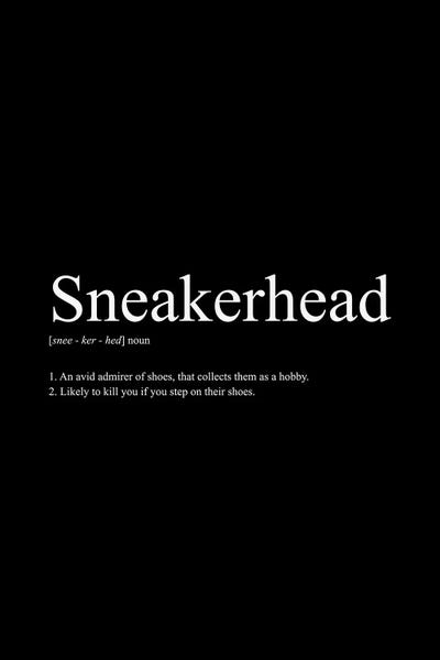 avesix: Sneakerhead Definition I by avesix