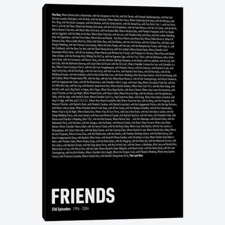 Friends Episodes (Black) Canvas Print #ASX280} by avesix Canvas Artwork